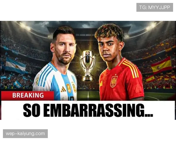 亚马尔与梅西的进攻创造力差异及其成长路径对比